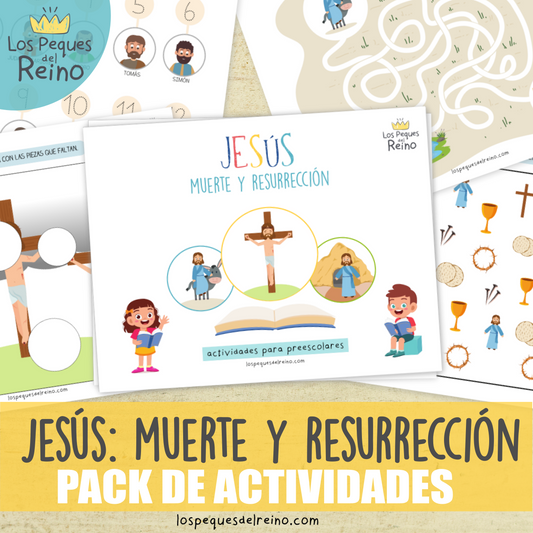 MUERTE Y RESURRECCIÓN DE JESÚS- Pack de actividades - Preescolar